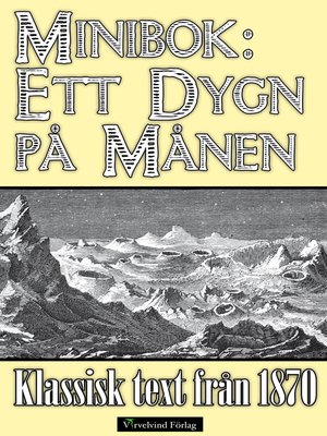 cover image of Minibok: Ett dygn på månen 1870